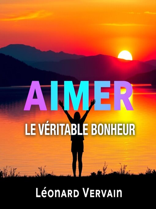 Cover image for AIMER le véritable bonheur